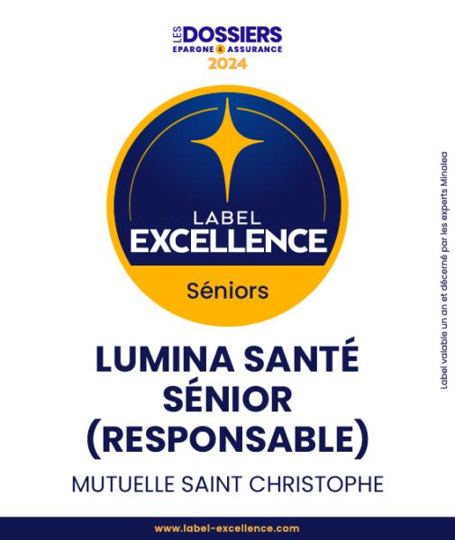 Label excellence 2024 Lumina santé Sénior